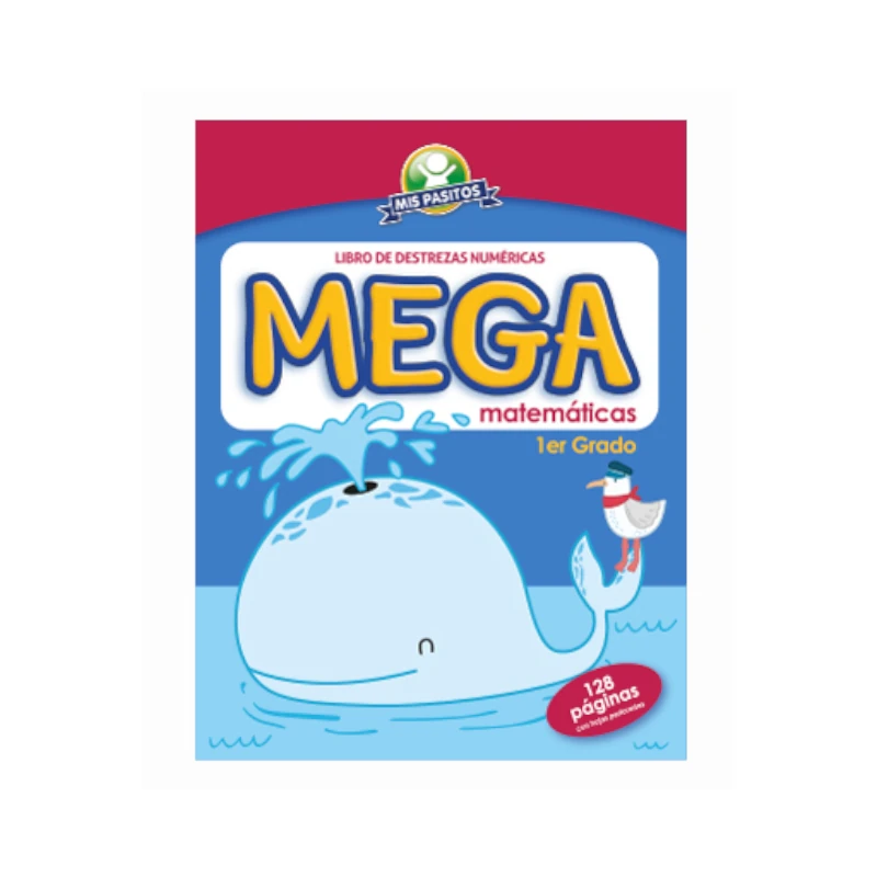 Libro Actividades Y Colorear Mega Matematicas 1er Grado Ballena Mis Pasitos