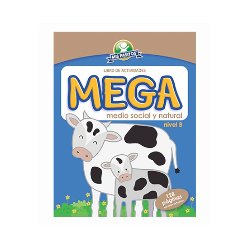 Libro Actividades Y Colorear Mega Medio Social y Naturaleza Nivel B Vacas Mis Pasitos