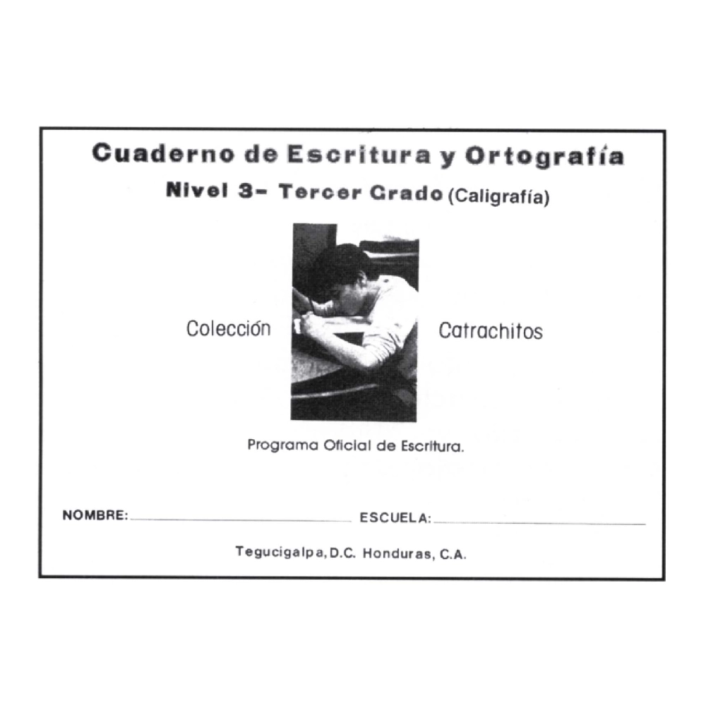Catrachitos Escritura Y Orto Iii Grad